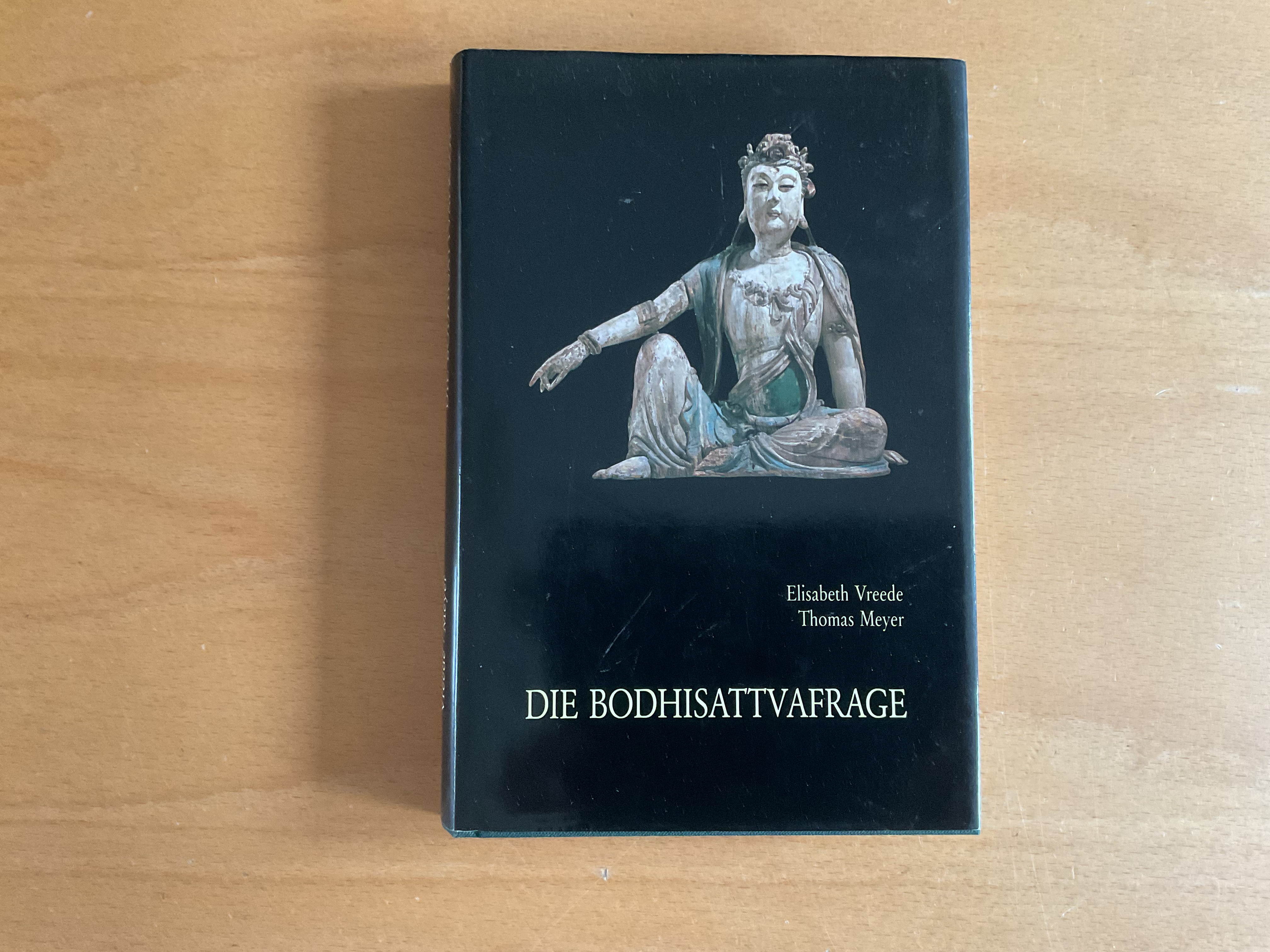 Die Bodhisatvafrage  - E. Vreede / T. Meyer