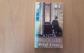 Brief Lives - A. Brookner