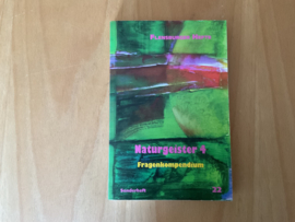 Naturgeister 4. Fragenkompendium - Flensburger Hefte Verlag