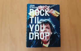 Rock til you drop - J. Strausbaugh