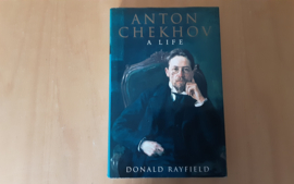 Anton Chekhov. A life - D. Rayfield