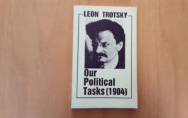 Our political tasks (1904) - L. Trotsky