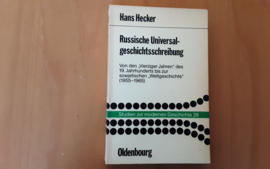 Russische Universalgeschichtsschreibung - H. Hecker