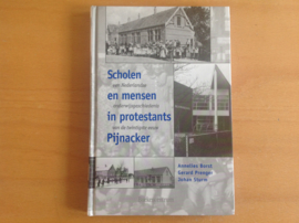 Scholen en mensen in protestants Pijnacker - A. Borst / G. Prenger / J. Sturm