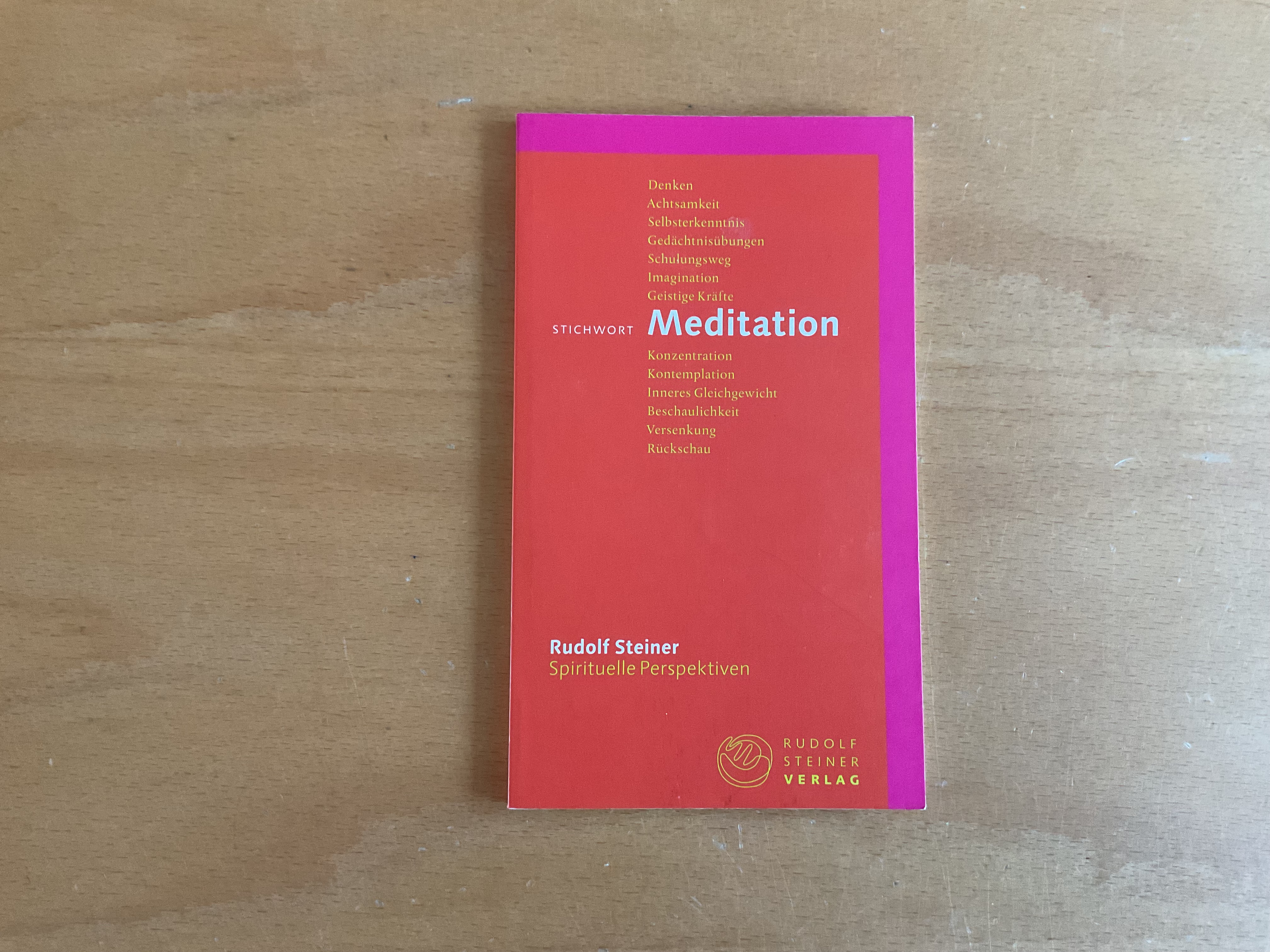 Stichwort Meditation - R. Steiner