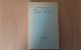 Het proces tegen Oldenbarnevelt en de "Maximen in den staat" - H. Gerlach