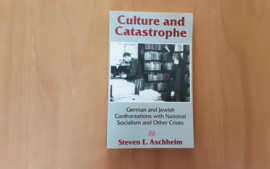 Culture and catastrophe - S.E. Aschheim