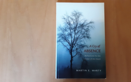 A Cry of Absence - M.E. Marty