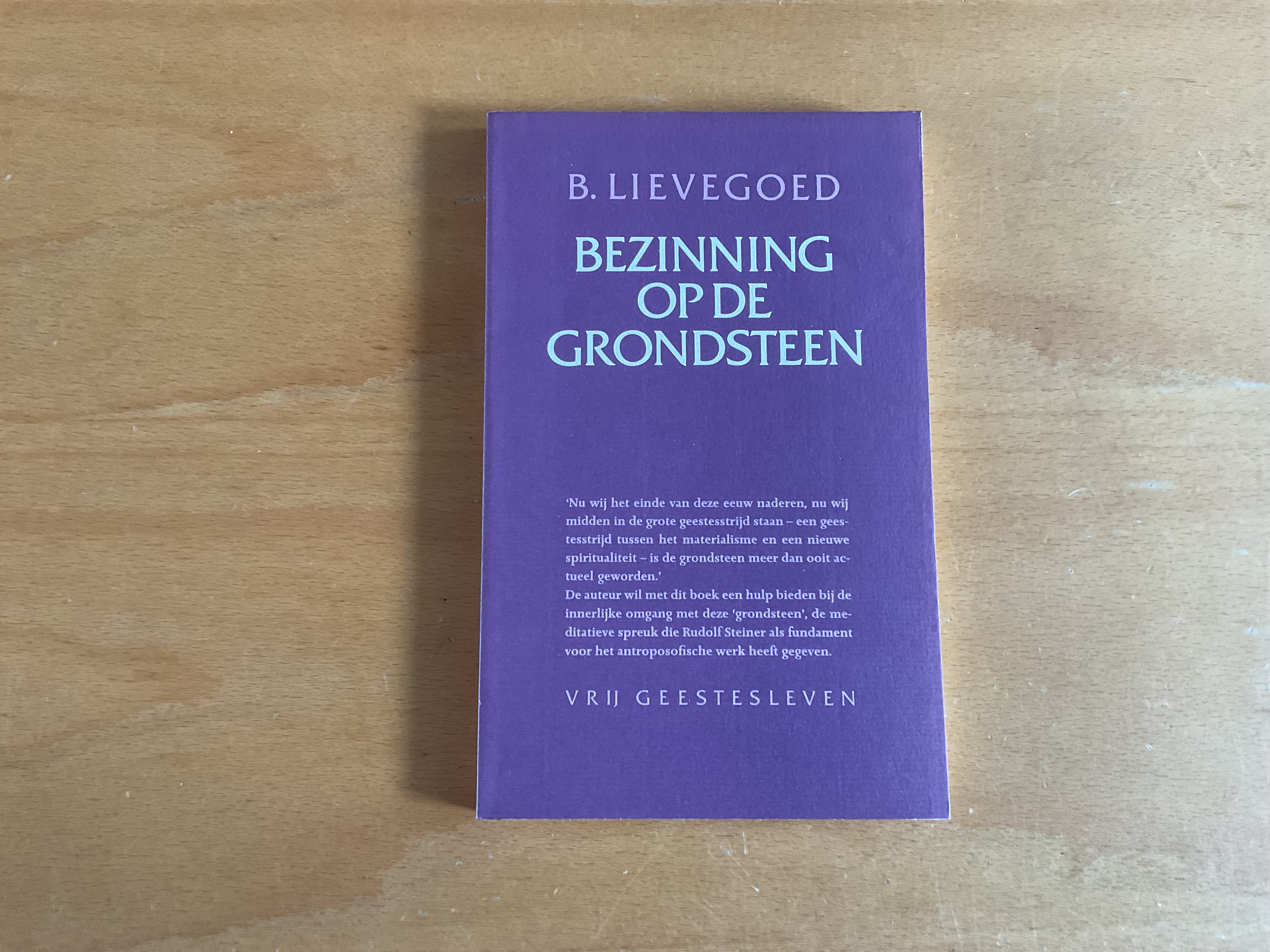 Bezinning op de grondsteen - B. Lievegoed