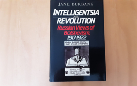 Intelligentsia and Revolution - J. Burbank