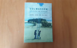 Volwassen geloven en denken - D. van de  Glind