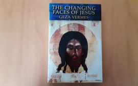 The changing faces of Jesus - G. Vermes