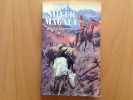 The silver magnet - G. Shepperd