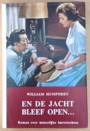 En de jacht bleef open ... - W. Humphrey