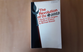The Revolution of the Saints - M. Walzer