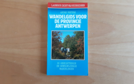 Wandelgids voor de provincie Antwerpen - A. Peeters