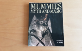 Mummies, Myth and magic - C.  El Mahdy