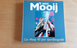 't was Mooij - C. Mooij / M. van Zaanen