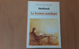 La bonne aventure werkboek - W.H. van Vledder