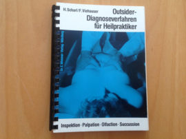 Outsider-Diagnoseverfahren für Heilpraktiker - H. Scharl / F. Viehauser