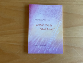 Keine Insel nur Licht - I. ter Veer