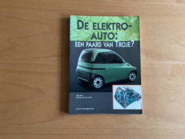 De elektro-auto: een paard van Troje? - G. Mom / V. van der Vinne