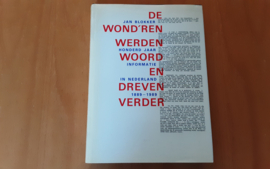 De wond'ren werden woord en dreven verder - J. Blokker