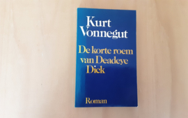 De korte roem van Deadeye Dick - K. Vonnegut