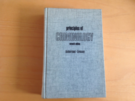 Principles of criminology - E.H. Sutherland / D.R. Cressey