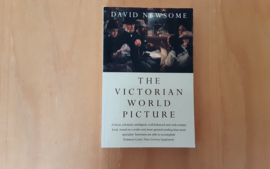 The Victorian World Picture - D. Newsome