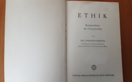 Ethik. Kompendium der Gesamtethik / J. Messner