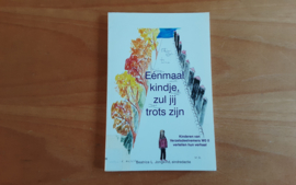 Eenmaal kindje, zul jij trots zijn - B.L. Jongkind