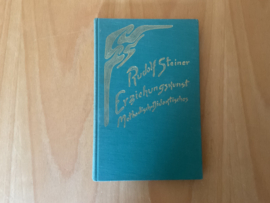 Erziehungskunst. Methodisch-Didaktisches - R. Steiner