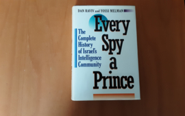 Every Spy a Prince - D. Raviv / Y. Melman