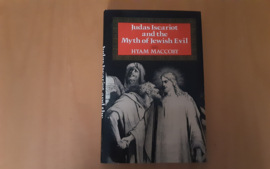 Judas Iscariot and the Myth of Jewish Evil - H. Maccoby