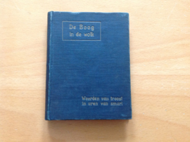 De boog in de wolk - Een Kranke