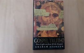 Gospel truth? - G. Stanton