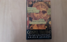 Gospel truth? - G. Stanton