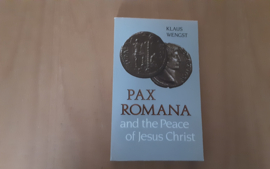 Pax Romana and the Peace of Jesus Christ - K. Wengst