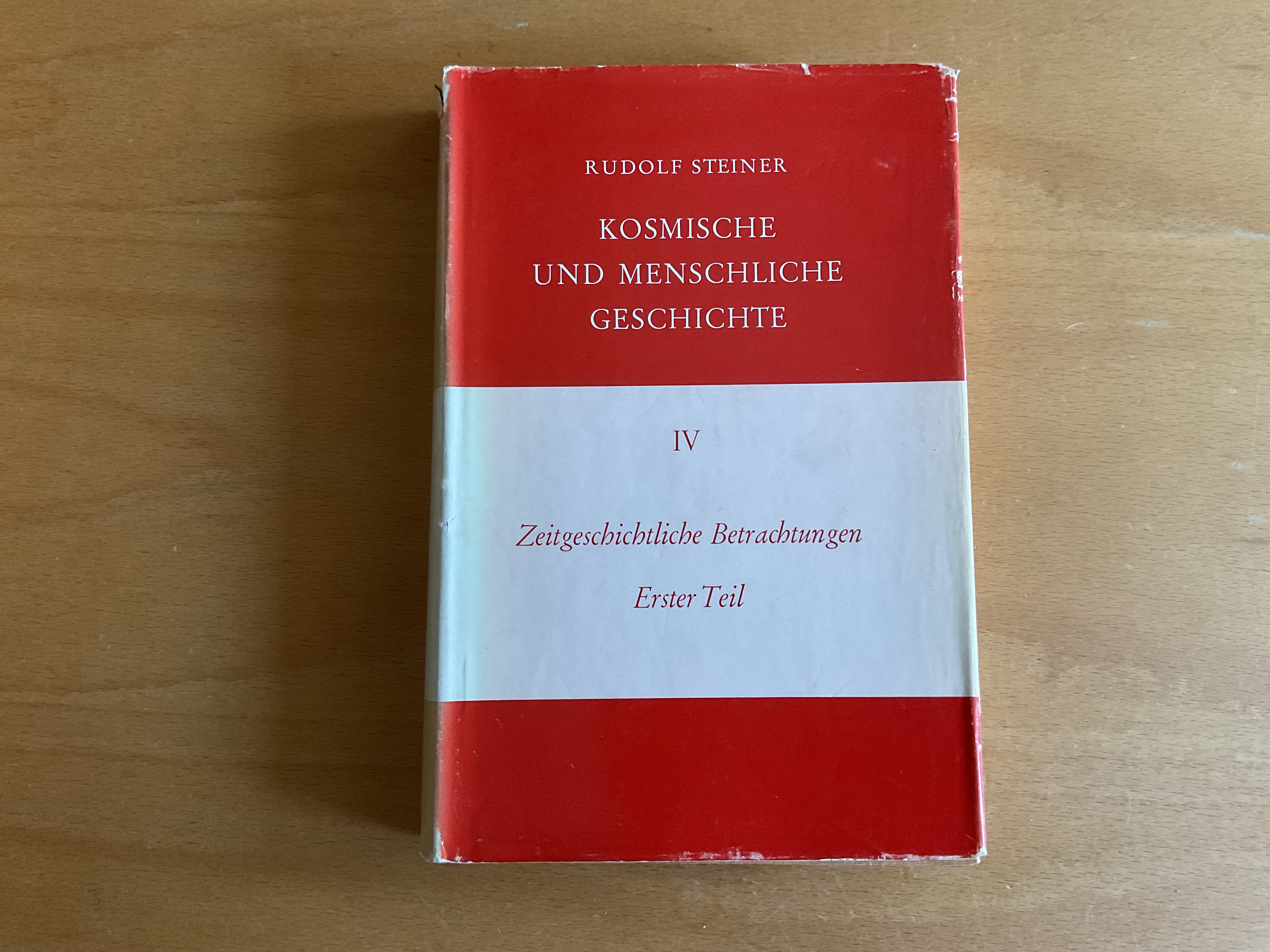 Zeitgeschichtliche Betrachtungen, Erster Teil - R. Steiner