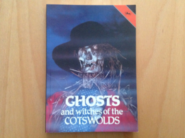 Ghosts and witches of the Cotswolds - J.A. Brooks