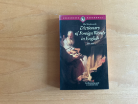 The Wordsworth Dictionary of Foreign Words in English - J. Ayto