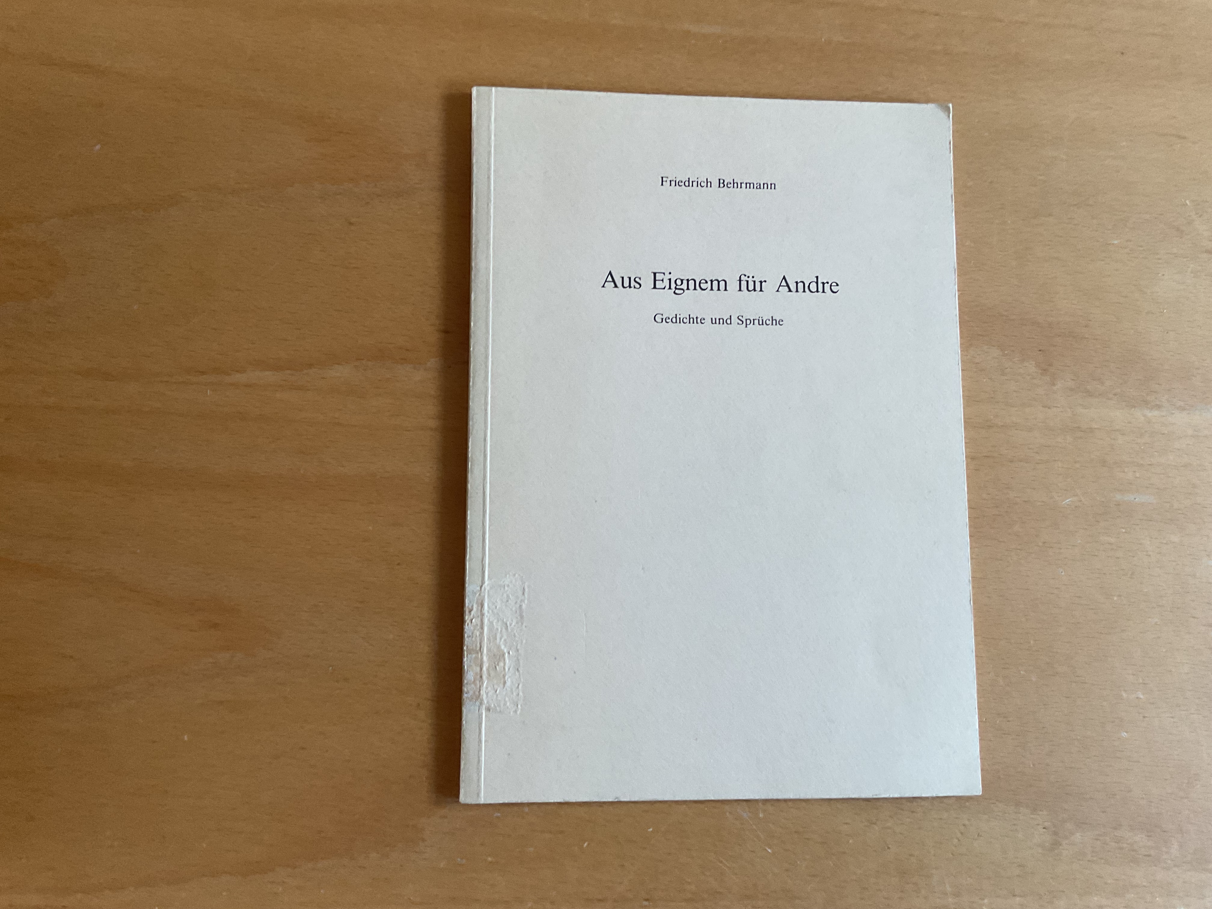 Aus Eigenem für Andre - F. Behrmann