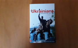 The Ukrainians unexpected nation - A. Wilson
