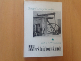 Inleiding tot de werktuigbouwkunde - F. Westendorp