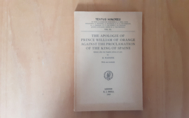 The apologie of Prince William of Orange against the proclamation of the King of Spaine - H. Wansink