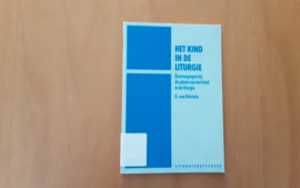 Het kind in de liturgie -G. van Holstein