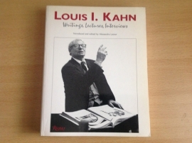 Louis I. Kahn. Writings, lectures, interviews - A. Latour