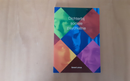 Dichterbij sociale psychiatrie - G. Lohuis