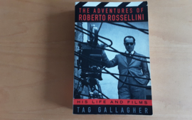 The Adventures of Roberto Rossellini - T. Gallagher